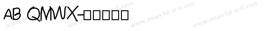 AB QMWX字体转换